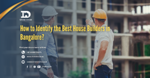 Best House Builders in Bangalore