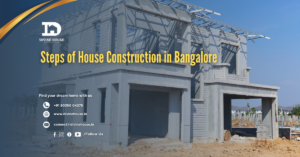 Steps of House Construction