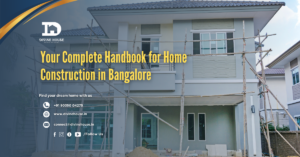 Home Construction in Bangalore