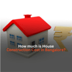 How much is House Construction Cost in Bangalore?