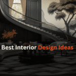 Best Interior Design Ideas for a Stylish and Functional Home