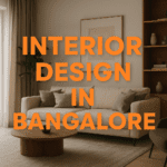 Interior Design in Bangalore