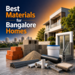 Best House Construction Materials for Bangalore’s Climate